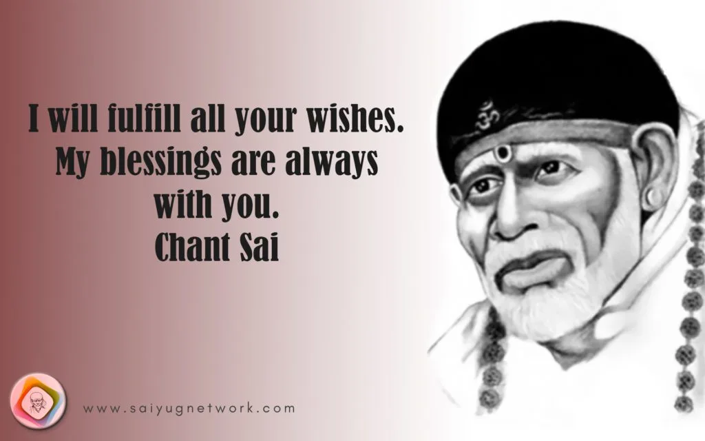 Sai Baba Answered Prayers