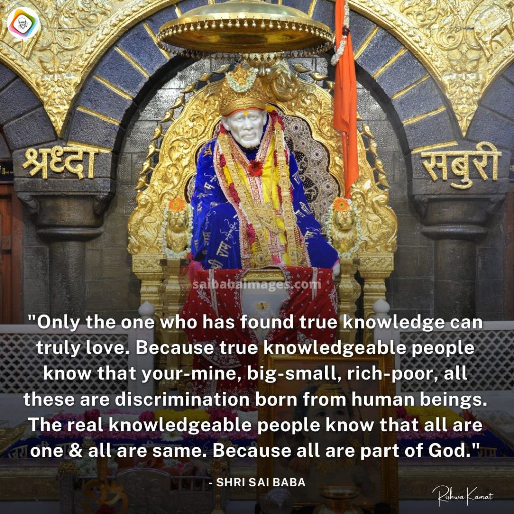 Sai Baba First Removes Our Karma And Shows The Right Path 

