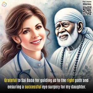 Faith In Sai Baba For Eye Successful Surgery
