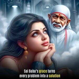 Sai Baba’s Grace in Finding Solutions