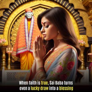Sai Baba Chose Devotee’s Dress in Lucky Draw