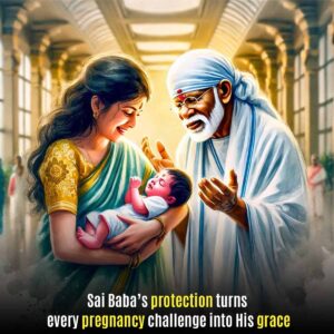 Sai Baba’s Protection in High-Risk Pregnancy