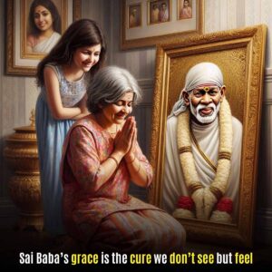 Recovering from Illness by Sai Baba’s Grace