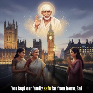 Sai Baba’s Protection During Travel Abroad